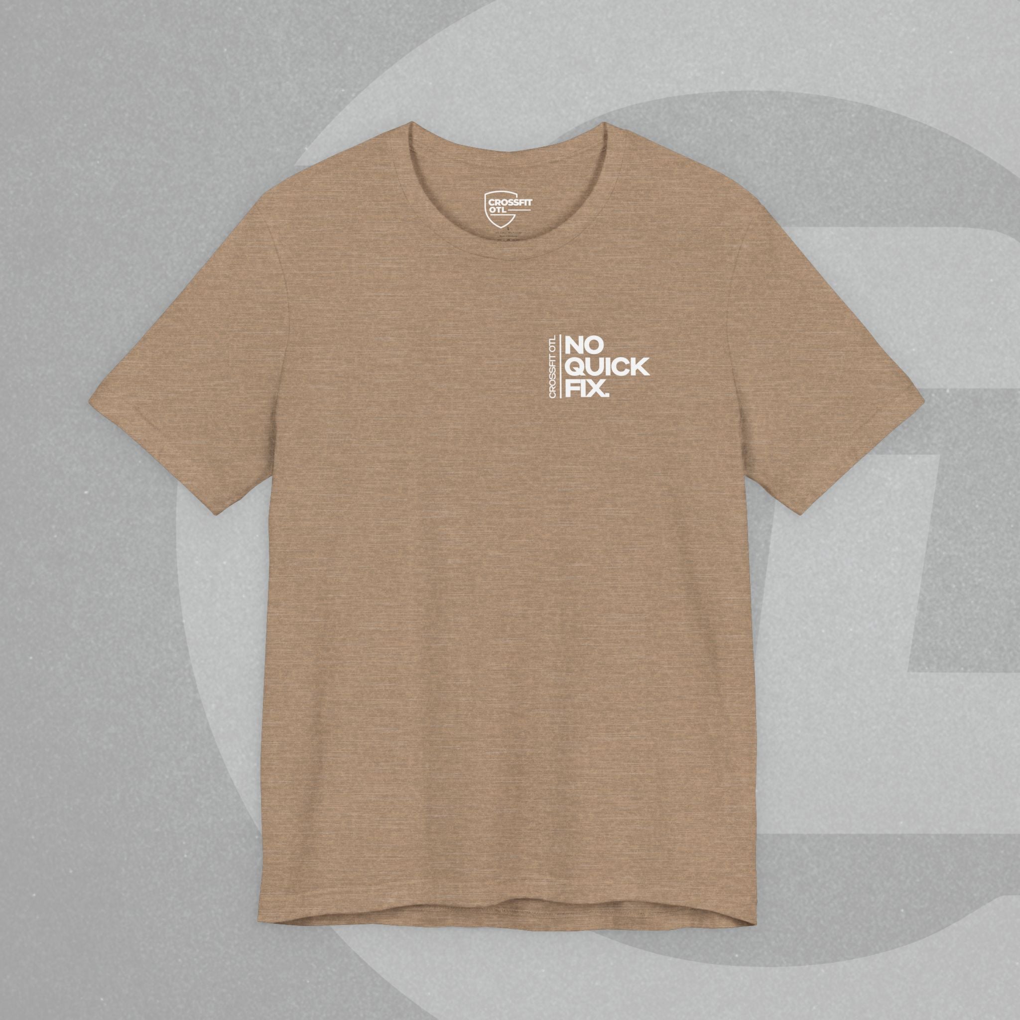 Unisex Tee - No Quick Fix. Consistency Creates Results.