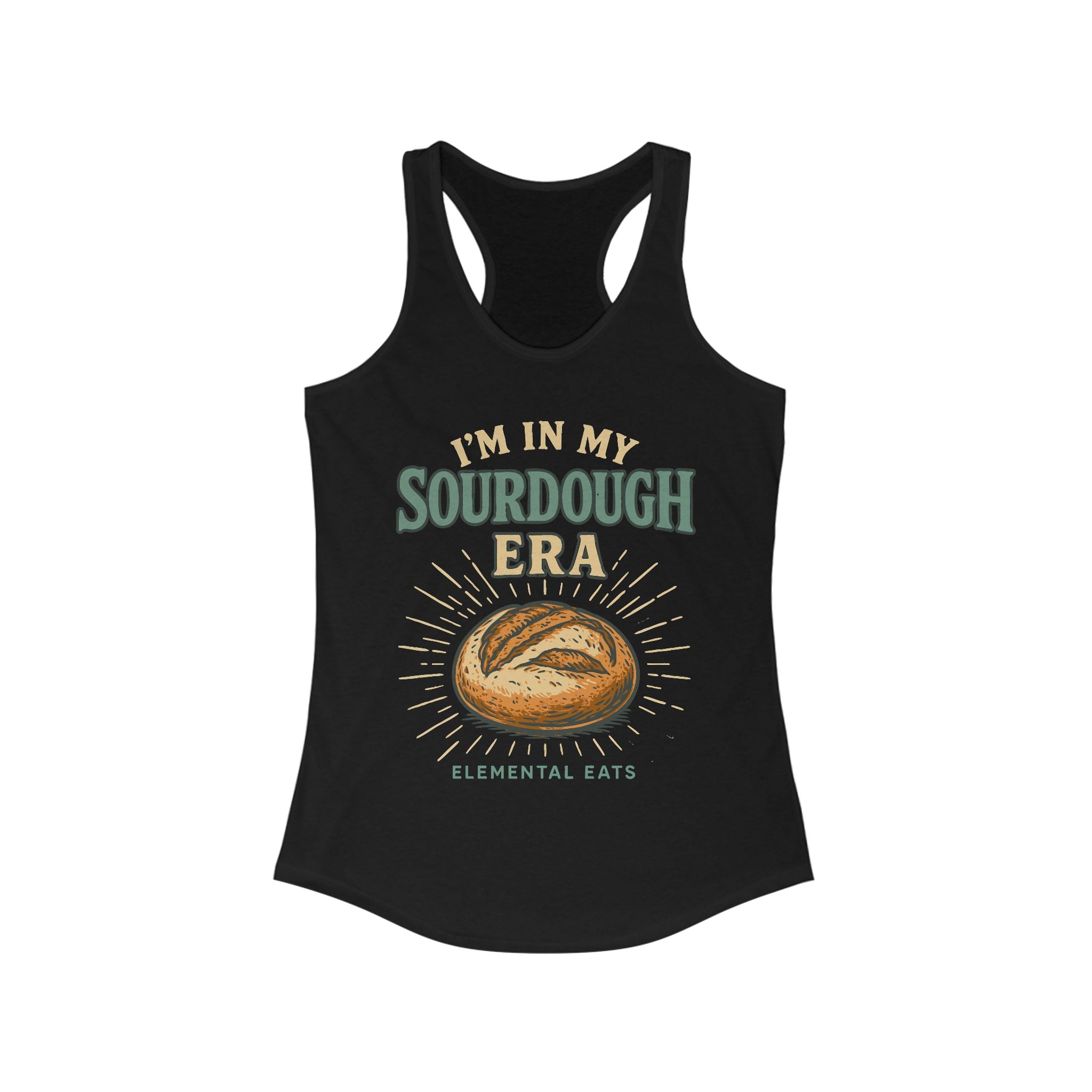 "I'm In My Sourdough Era" - Racerback Tank