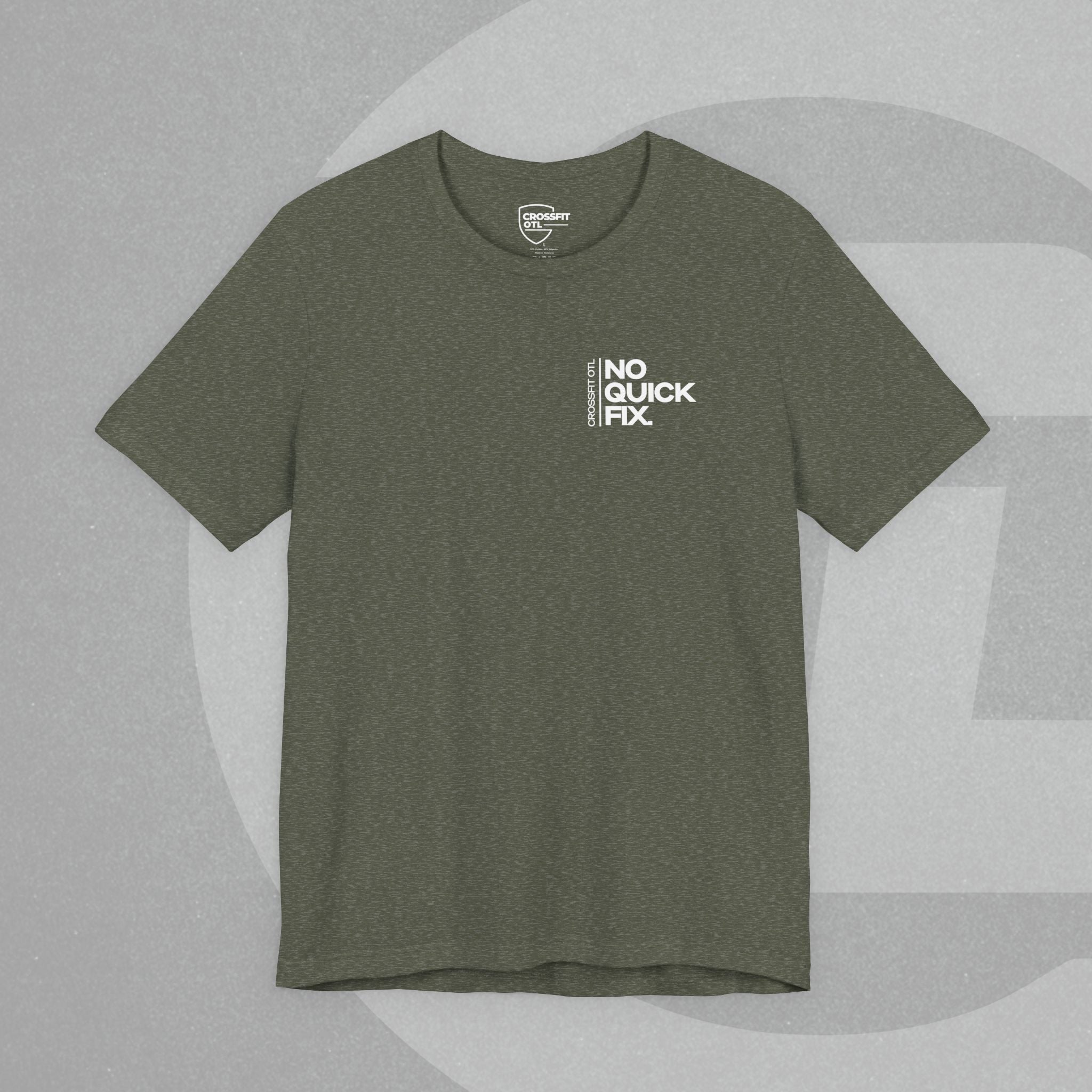 Unisex Tee - No Quick Fix. Consistency Creates Results.