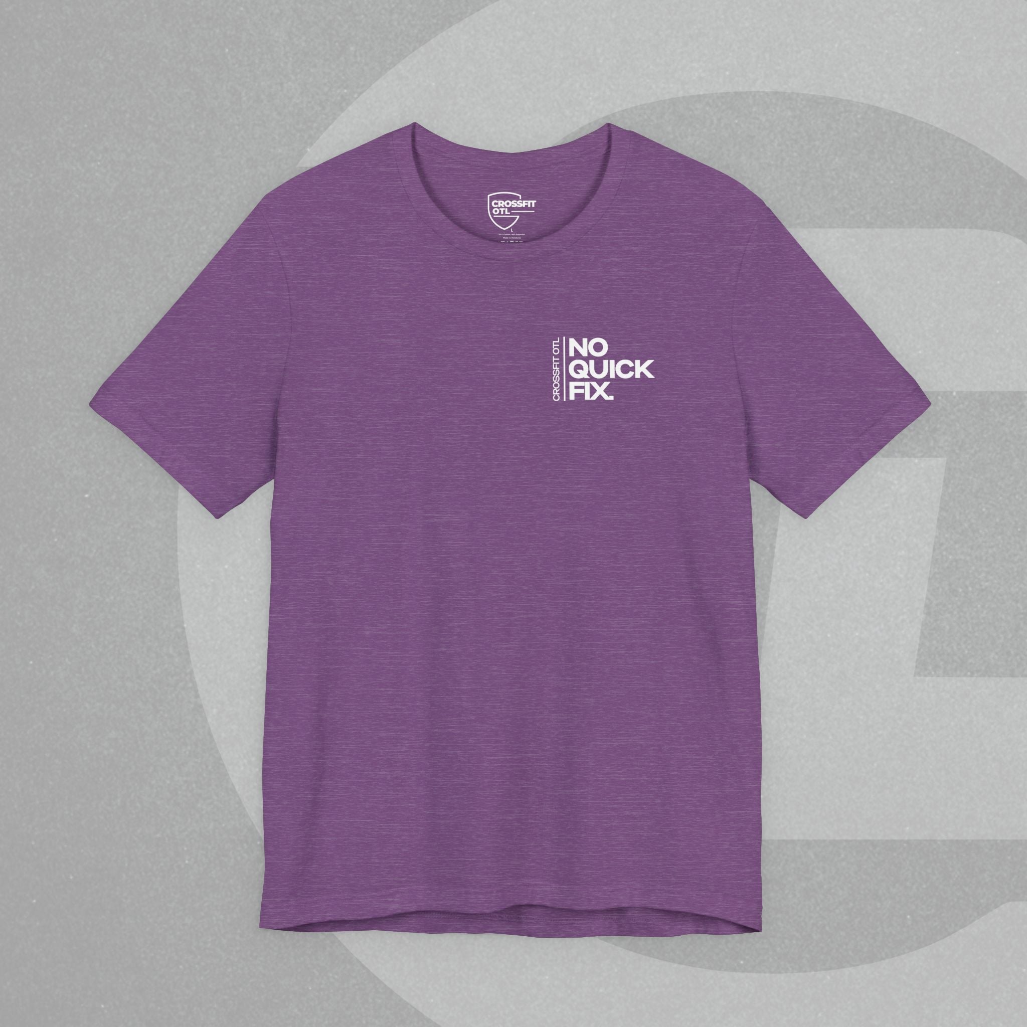 Unisex Tee - No Quick Fix. Consistency Creates Results.