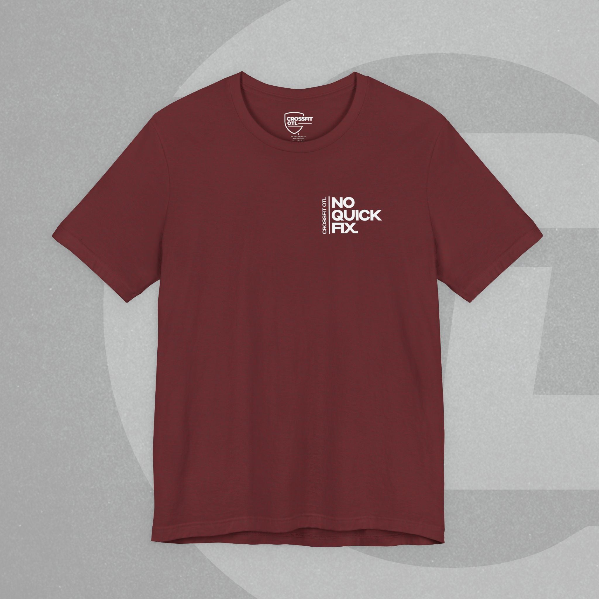 Unisex Tee - No Quick Fix. Consistency Creates Results.