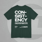 Unisex Tee - No Quick Fix. Consistency Creates Results.