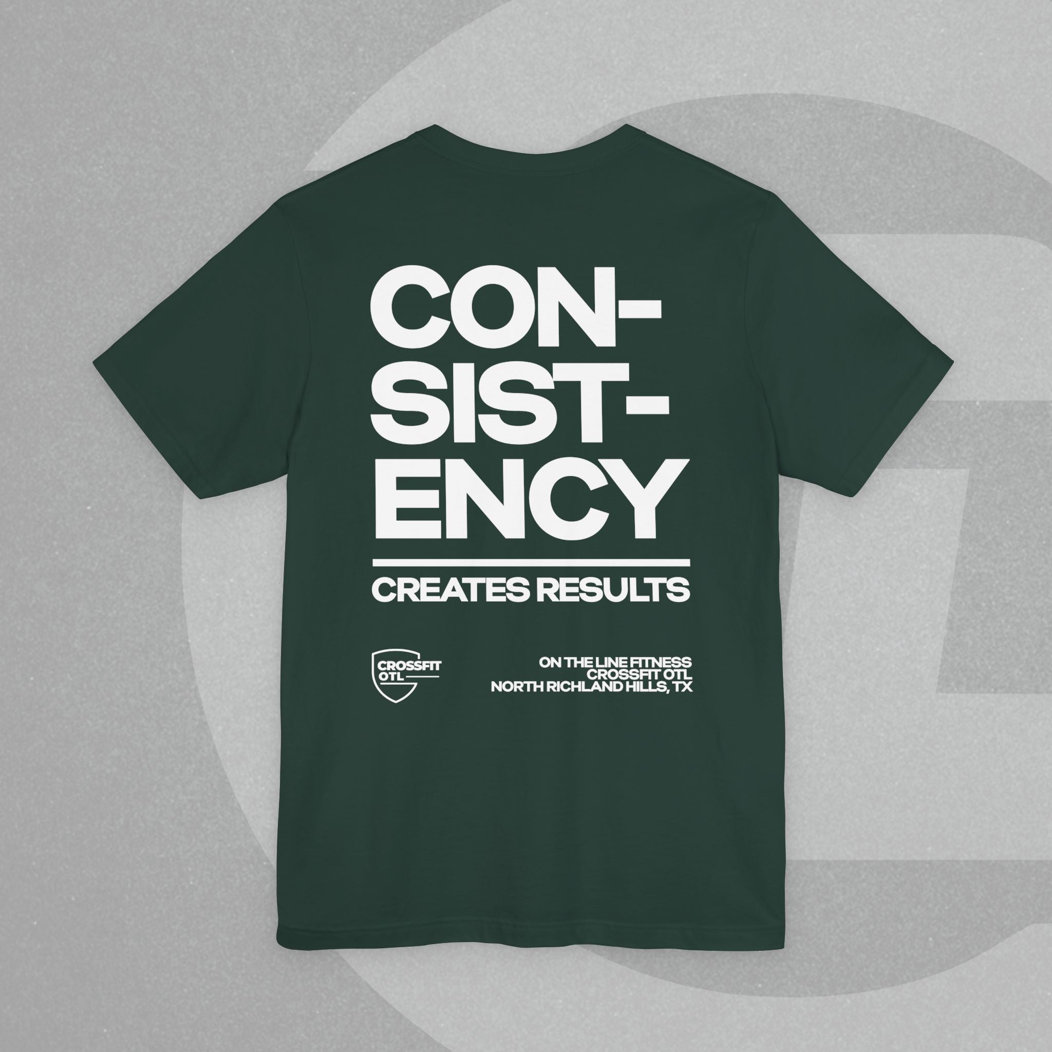 Unisex Tee - No Quick Fix. Consistency Creates Results.