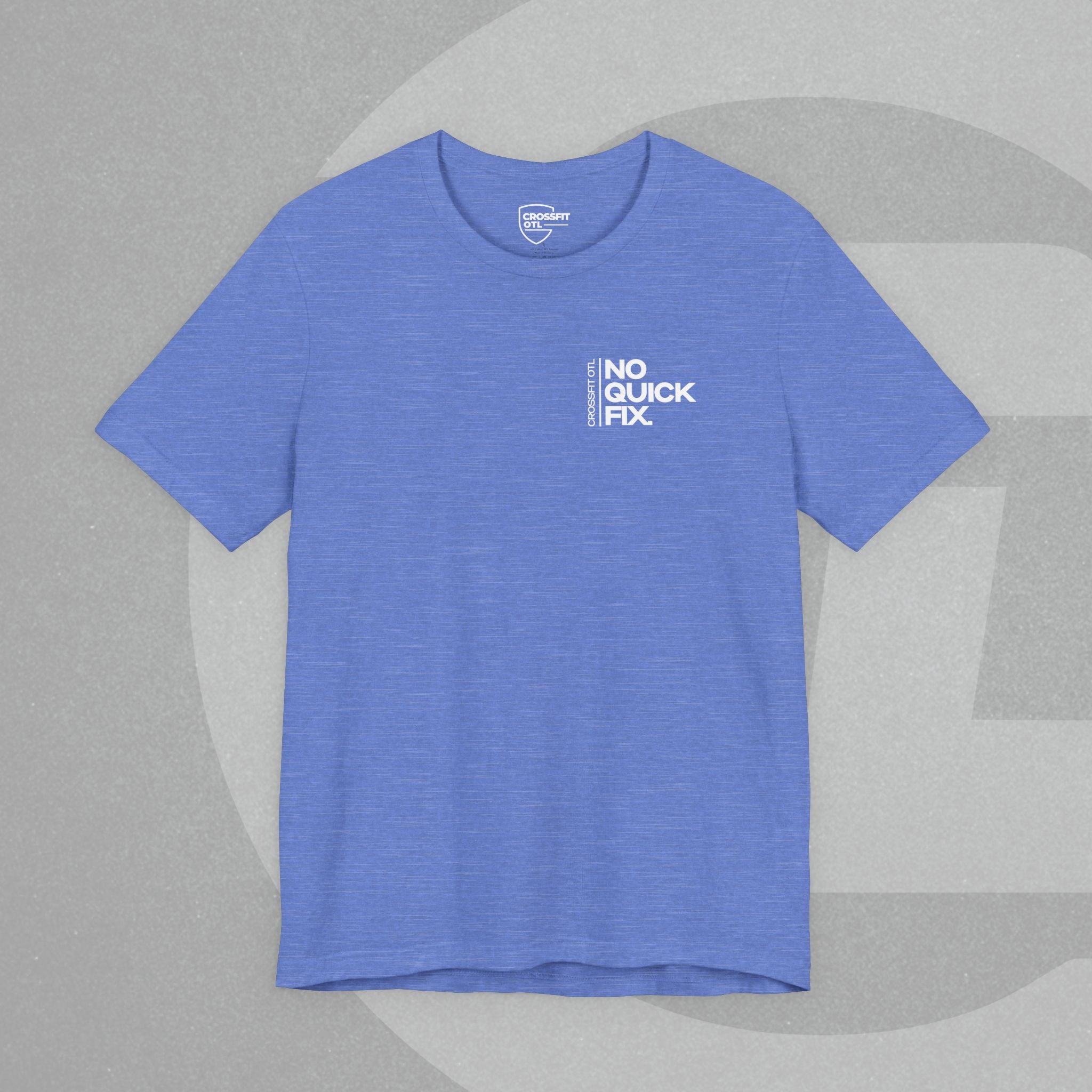 Unisex Tee - No Quick Fix. Consistency Creates Results.